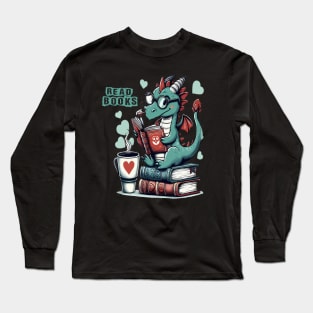 Funny Dragon Read Books book lovers Long Sleeve T-Shirt